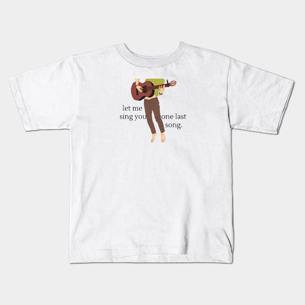 LET ME SING YOU ONE LAST SONG #2 Kids T-Shirt by Tranquil Lounge